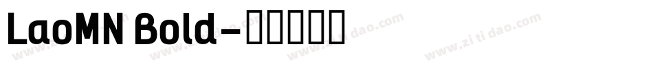 LaoMN Bold字体转换